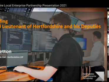 Hertfordshire Local Enterprise Partnership Briefing to the Hertfordshire Lieutenancy